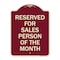 Signmission Reserved for Salesperson of Month Heavy-Gauge Aluminum Architectural Sign, 24" x 18", BU-1824-23174 A-DES-BU-1824-23174 - alternate 1